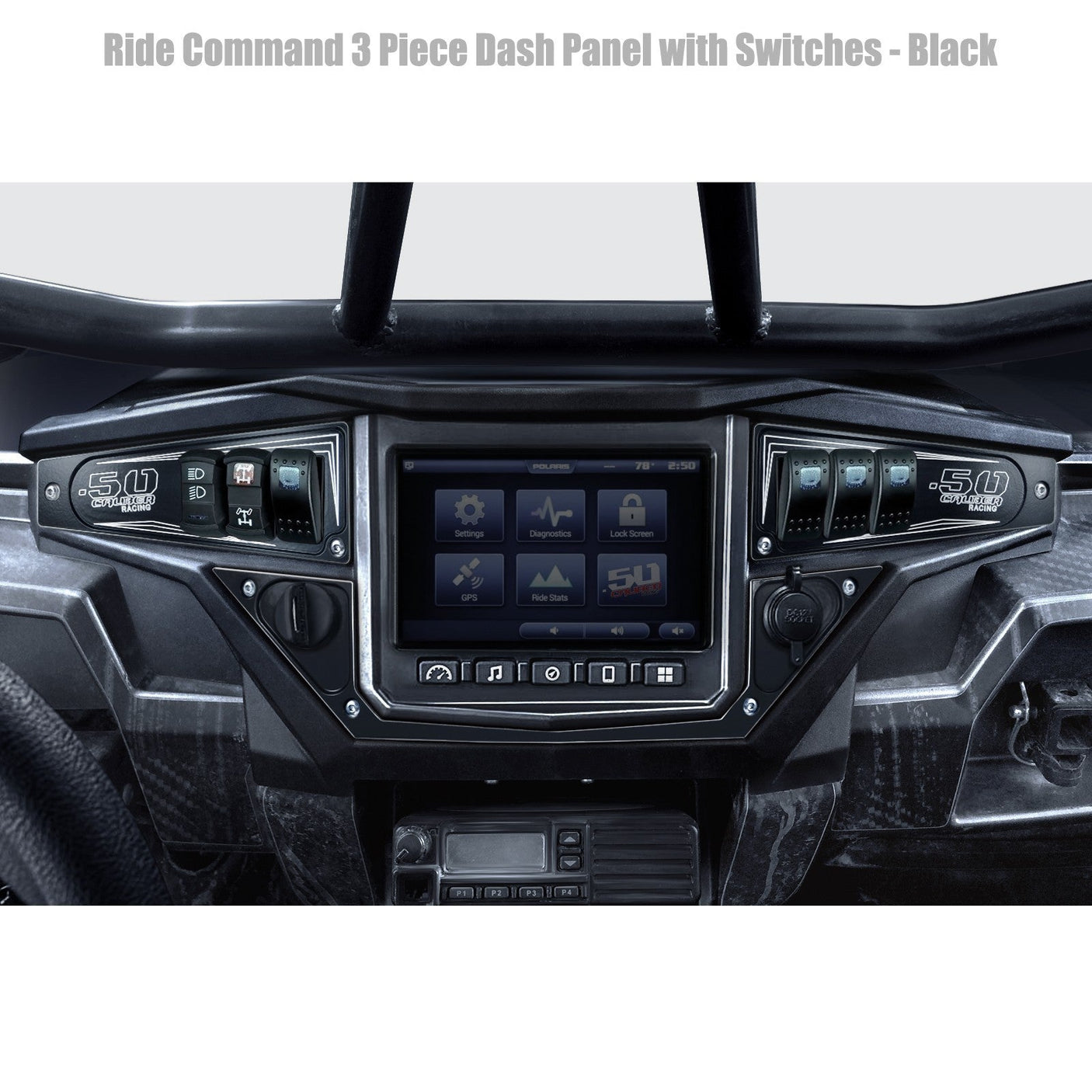 50 Caliber Racing Polaris RZR XP1000 Ride Command 6-Switch CNC Billet Dash Panel - Multiple Colors + Optional Switches (