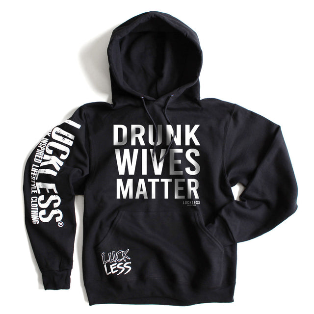 Photo of Drunk Wives Matter (Multiple Styles) by Luckless Outfitters - Premium for UTVs / Side by Sides