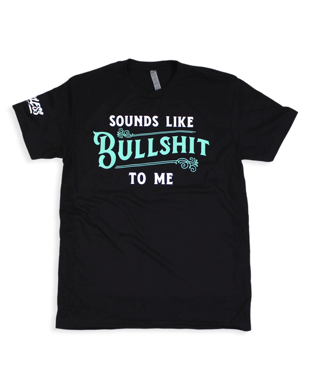 Photo of Sounds Like BS to Me | Tee by Luckless Outfitters - Premium for UTVs / Side by Sides