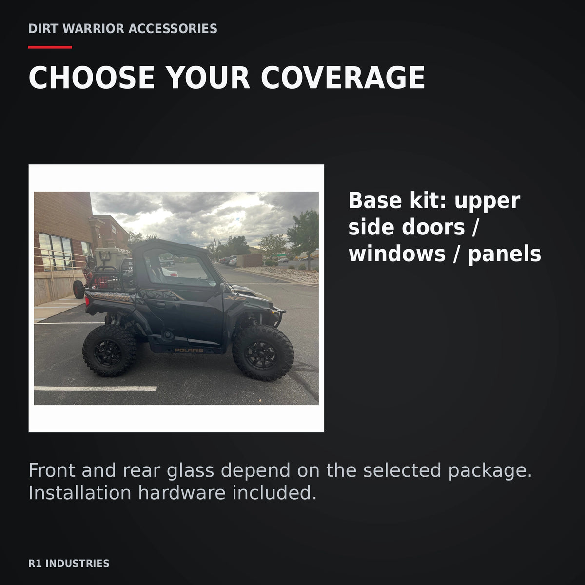 Dirt Warrior Vault Glass Upper Doors — Polaris General 2-SEAT — CHOOSE YOUR COVERAGE. Base kit: upper side doors / windows / panels