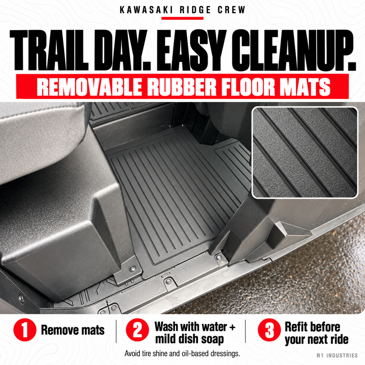 Kawasaki Ridge Crew rubber floor mats — remove and clean with water and mild dish soap