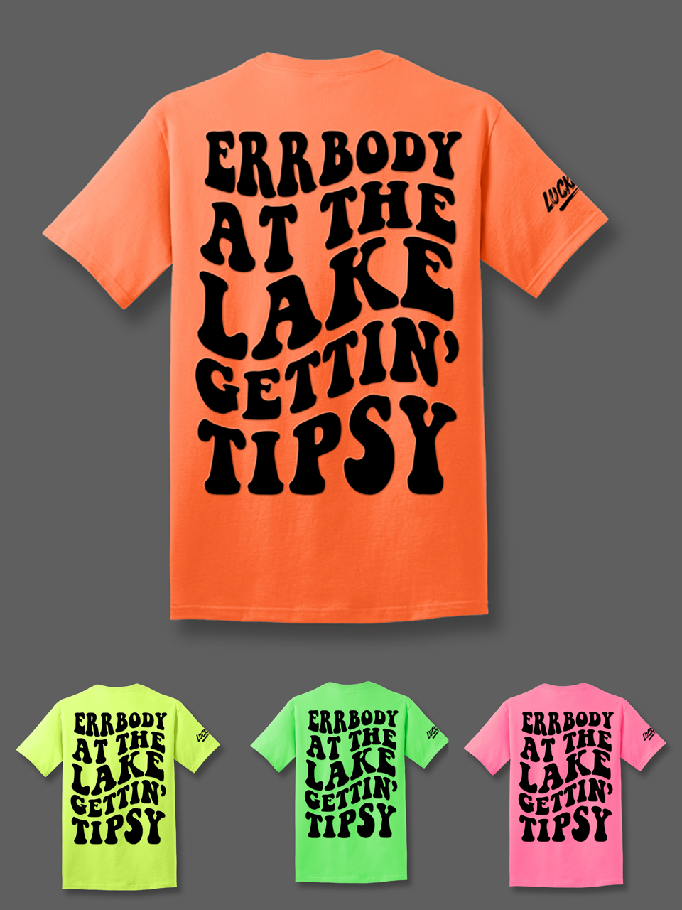 Photo of Errbody Gettin Tipsy | Tee by Luckless Outfitters - Premium t-shirt for UTVs / Side by Sides