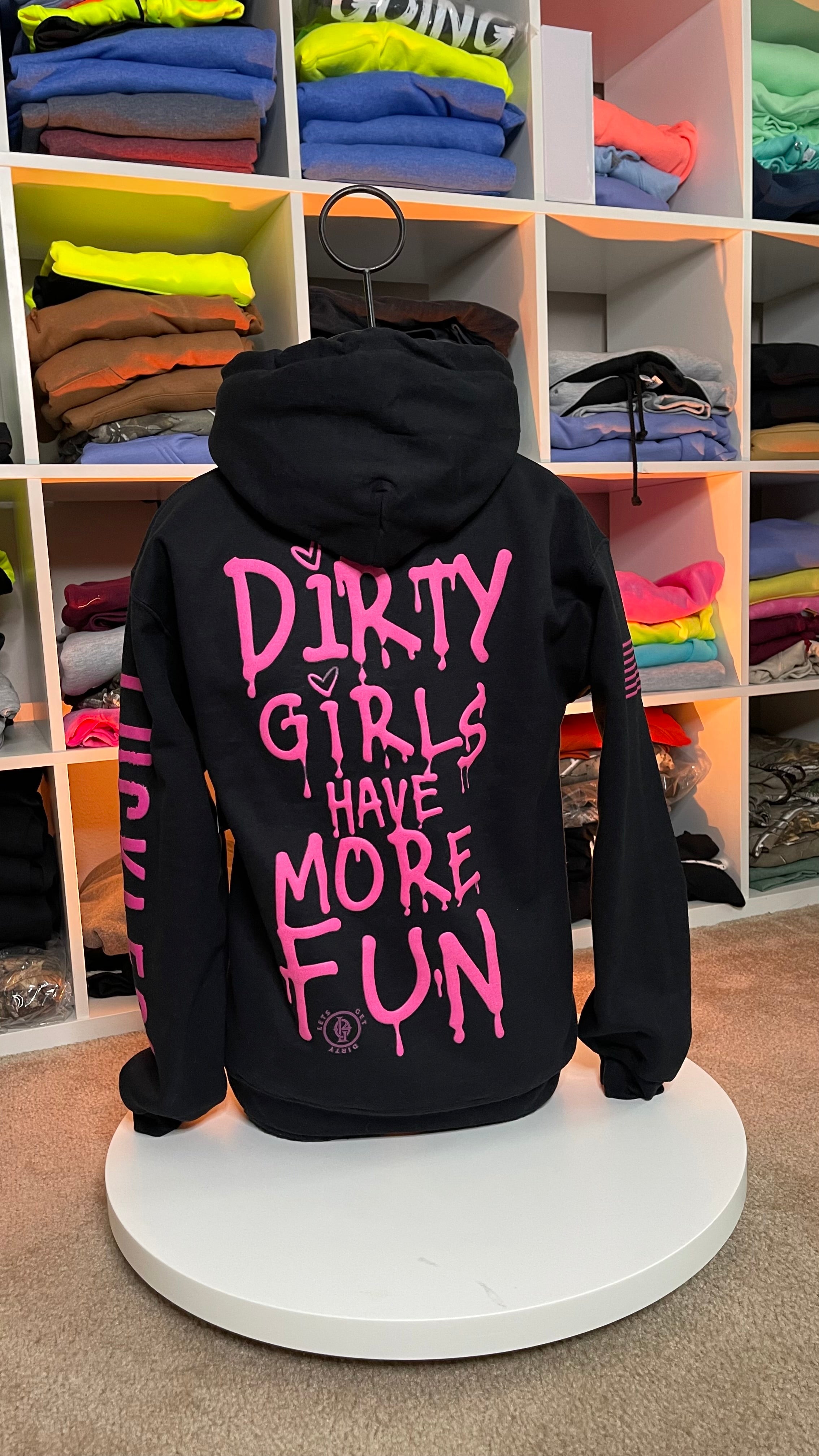 Dirty Girls Have More Fun | Hoodie Pink