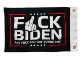 F**K BIDEN FLAG 12"x18" Double Sided Grommet Flag