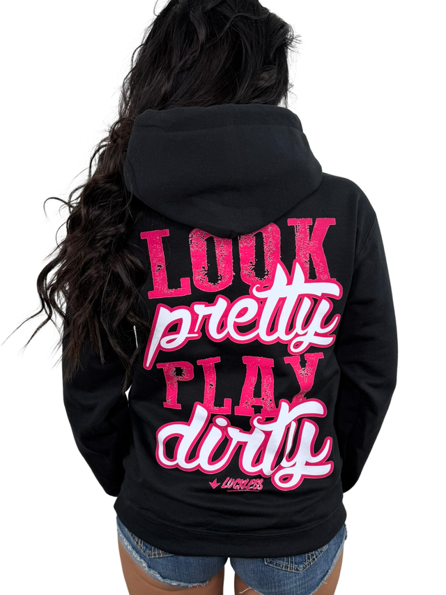 Photo of Look Pretty Play Dirty Hoodie | Black and Pink by Luckless Outfitters - Premium Hoodie for UTVs / Side by Sides