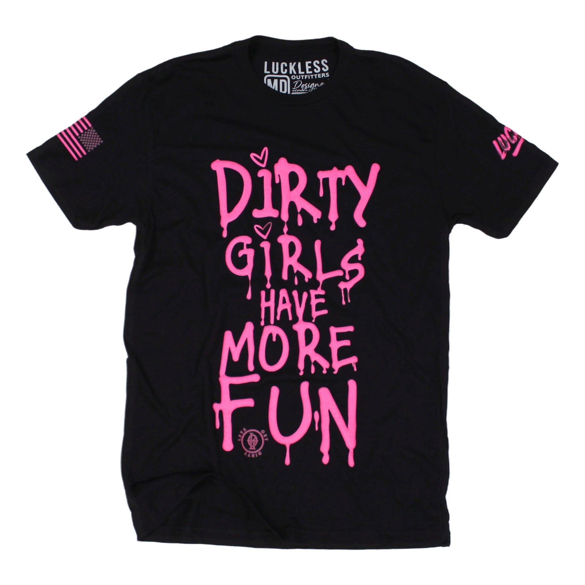 Photo of Dirty Girls Have More Fun | Tee Pink by Luckless Outfitters - Premium for UTVs / Side by Sides