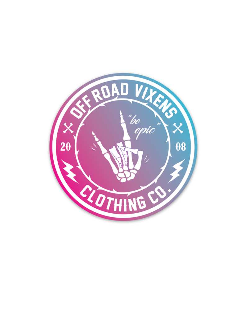 Photo of Be Epic Blend Printed Decal 3.5" x 3.5" by OFF-ROAD VIXENS CLOTHING CO. - Premium Apparel & Accessories for UTVs / Side by Sides
