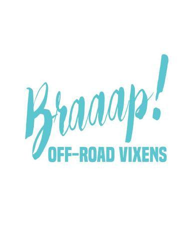 Photo of Braaap! Decal by OFF-ROAD VIXENS CLOTHING CO. - Premium Decals for UTVs / Side by Sides