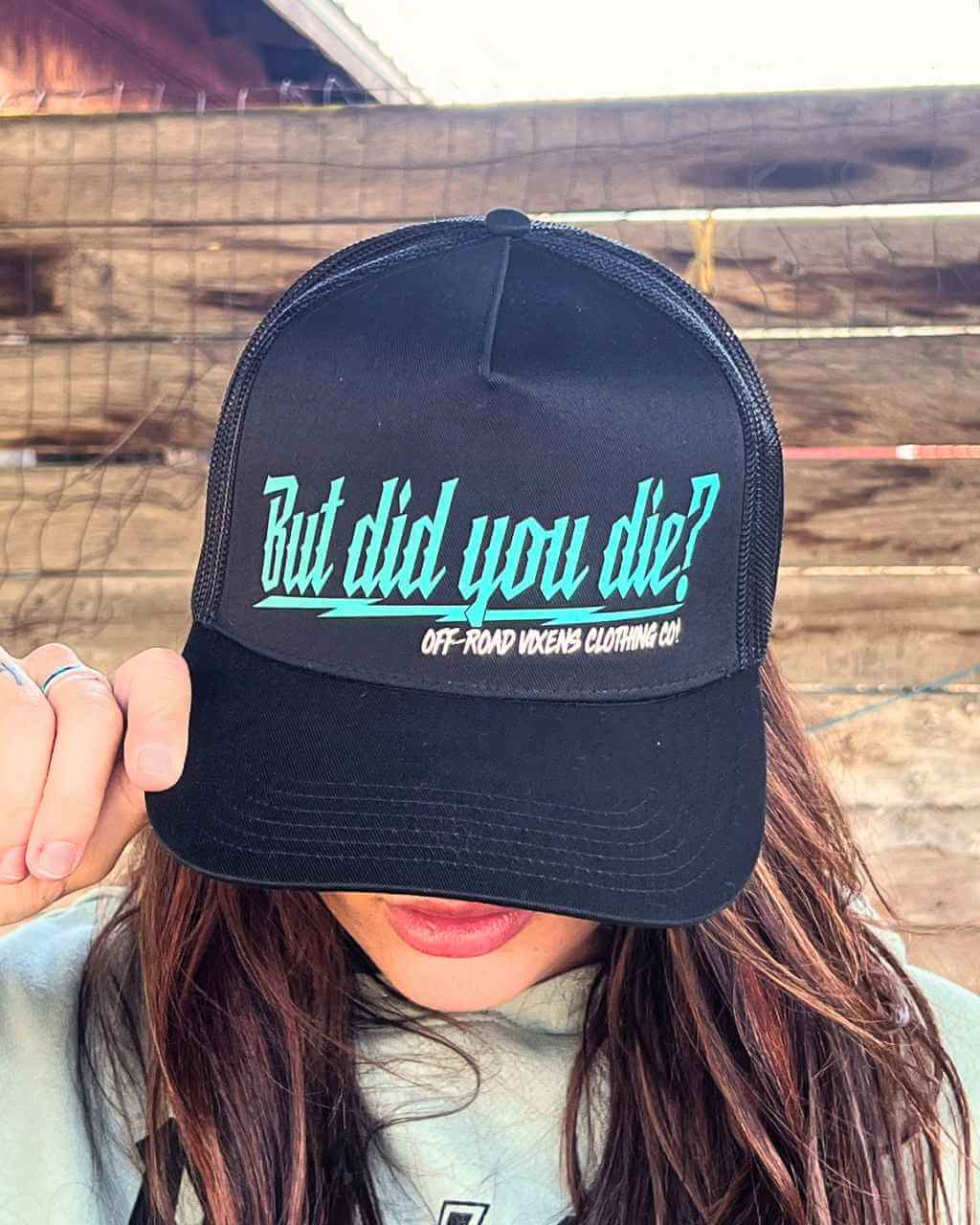 Photo of But did you die? Trucker - Black by OFF-ROAD VIXENS CLOTHING CO. - Premium Hats for UTVs / Side by Sides