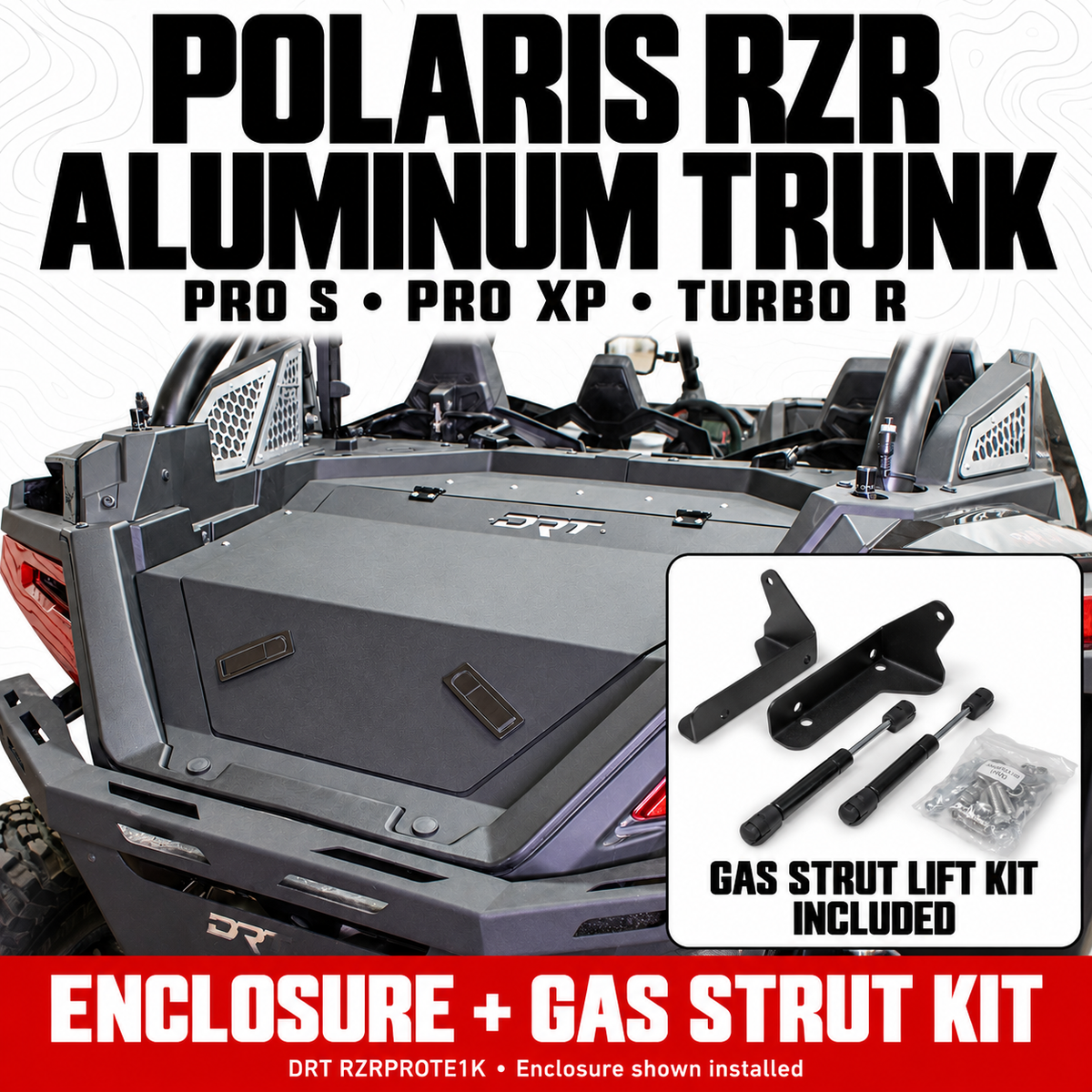 DRT RZR aluminum trunk enclosure with included gas strut lift kit, two struts, brackets and hardware