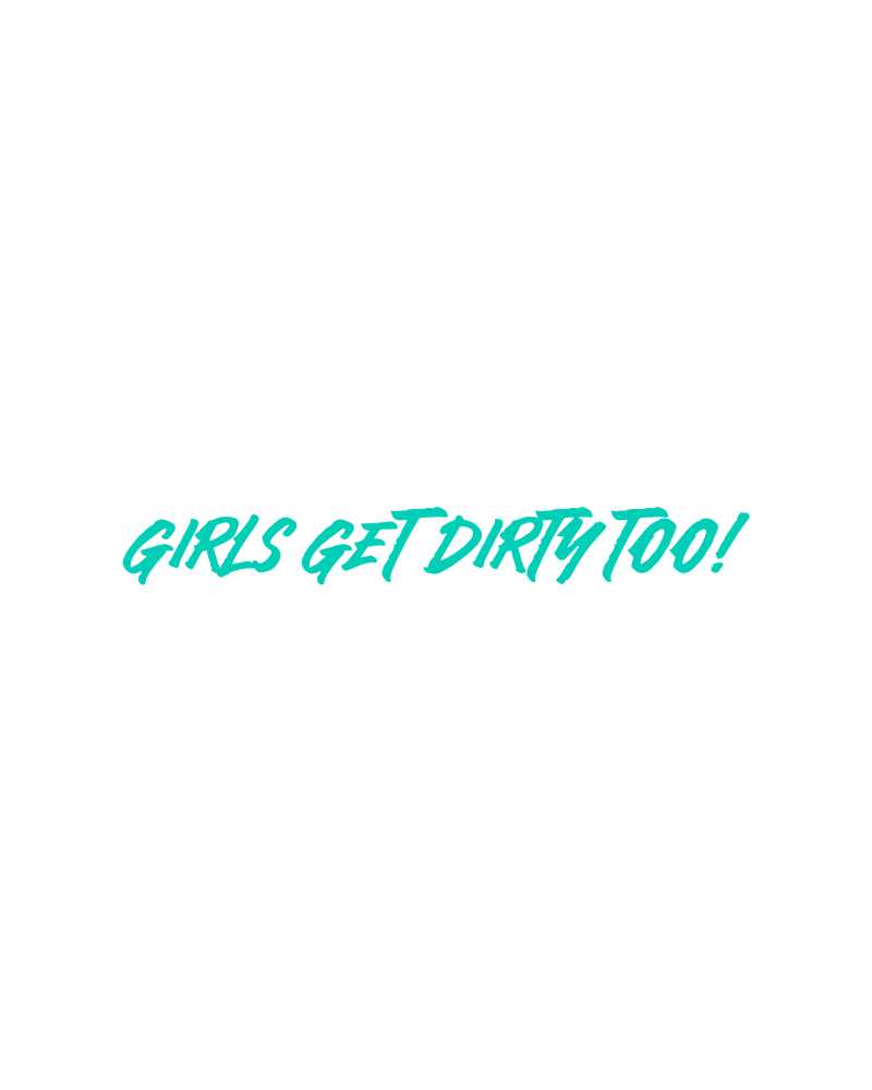 Photo of Girls Get Dirty Too! 4.0 Decal 1" x 8" by OFF-ROAD VIXENS CLOTHING CO. - Premium Apparel & Accessories for UTVs / Side by Sides