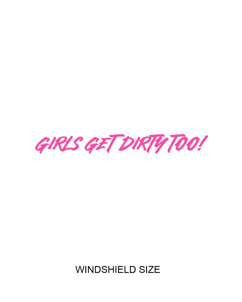 Photo of Girls Get Dirty Too! 4.0 Decal 4" x 35" by OFF-ROAD VIXENS CLOTHING CO. - Premium Apparel & Accessories for UTVs / Side by Sides