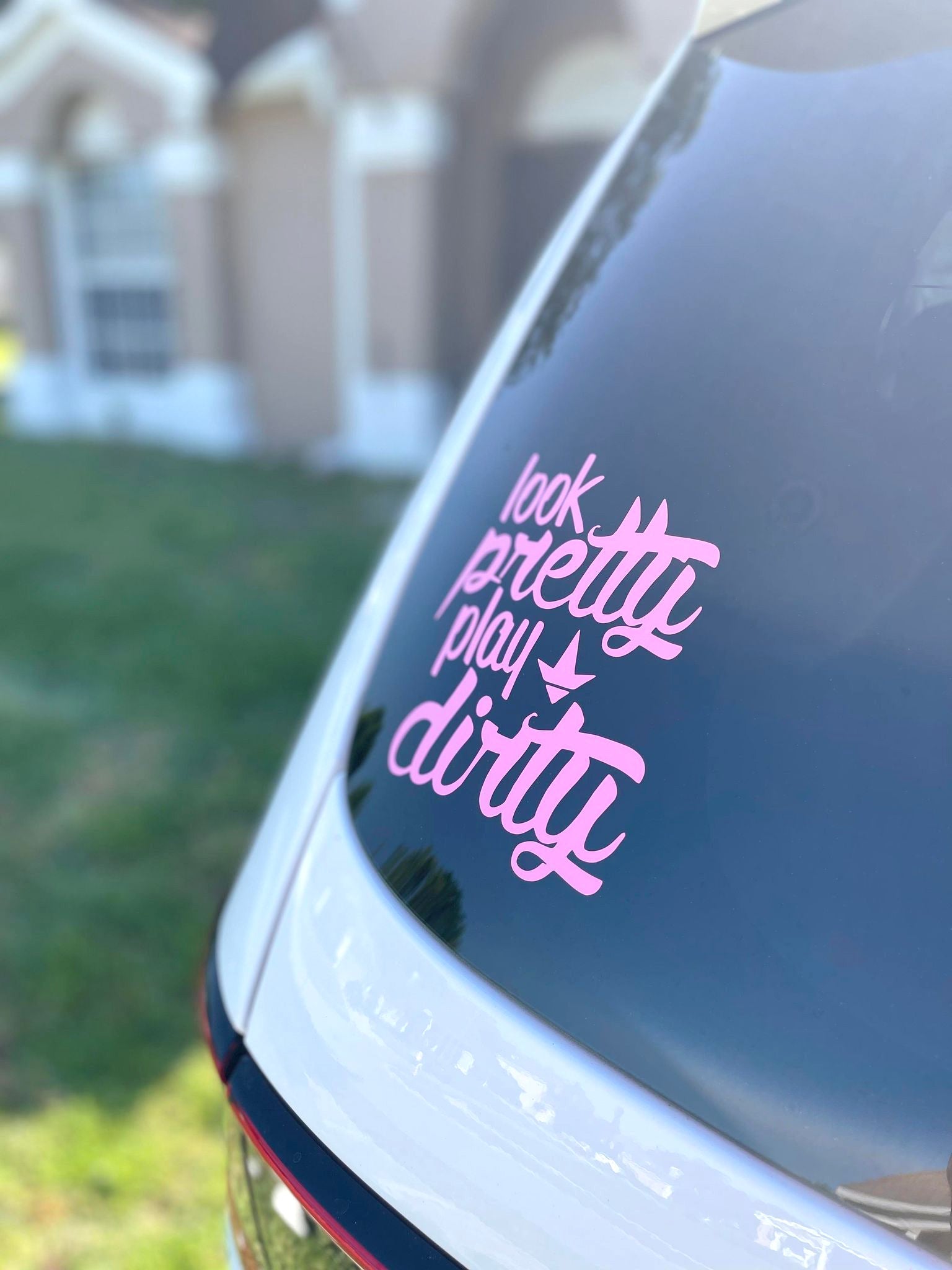 Photo of KA Look Pretty Play Dirty Vinyl Decal (Multiple Colors) by Luckless Outfitters - Premium Stickers for UTVs / Side by Sides