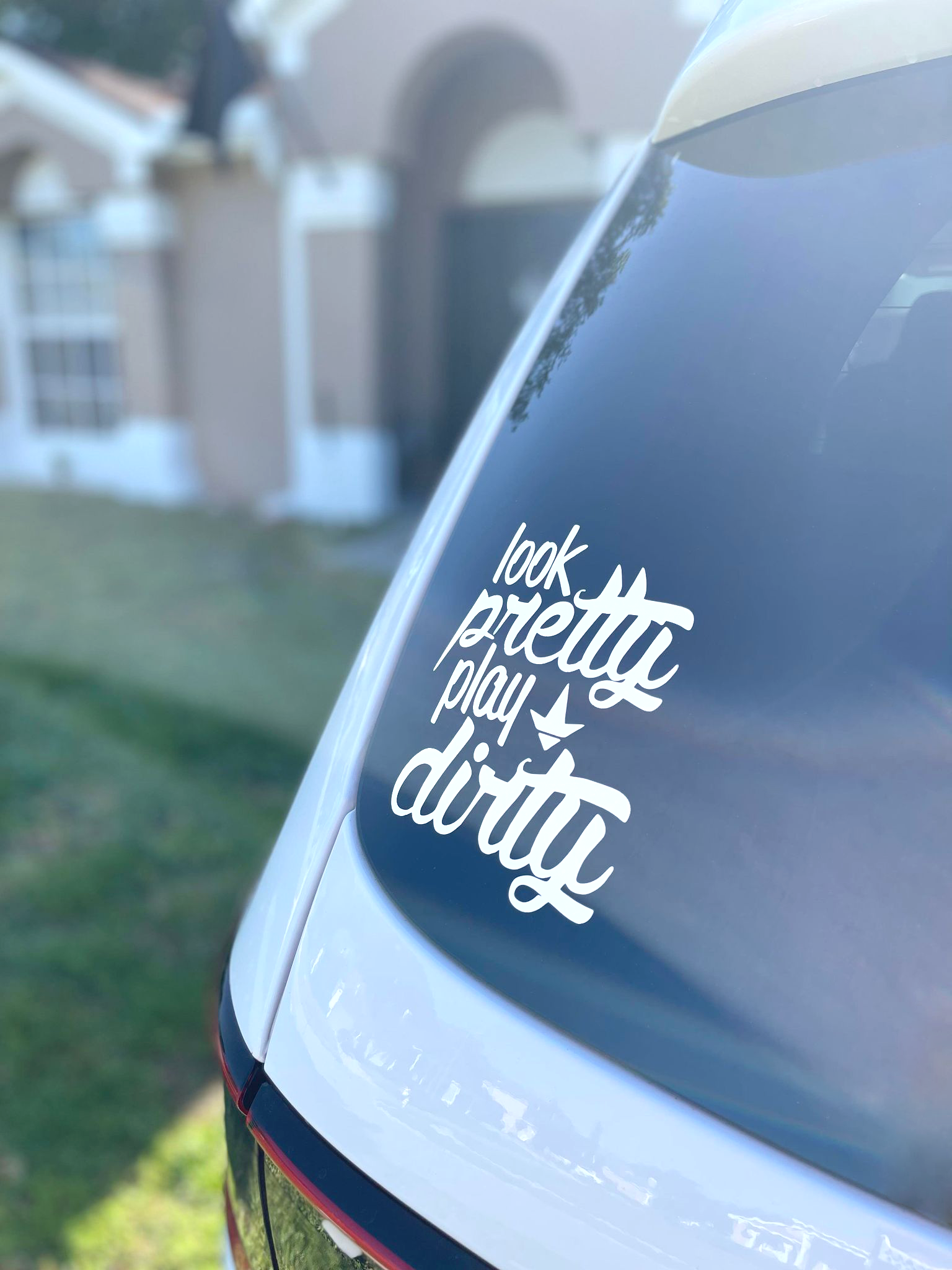 Photo of KA Look Pretty Play Dirty Vinyl Decal (Multiple Colors) by Luckless Outfitters - Premium Stickers for UTVs / Side by Sides