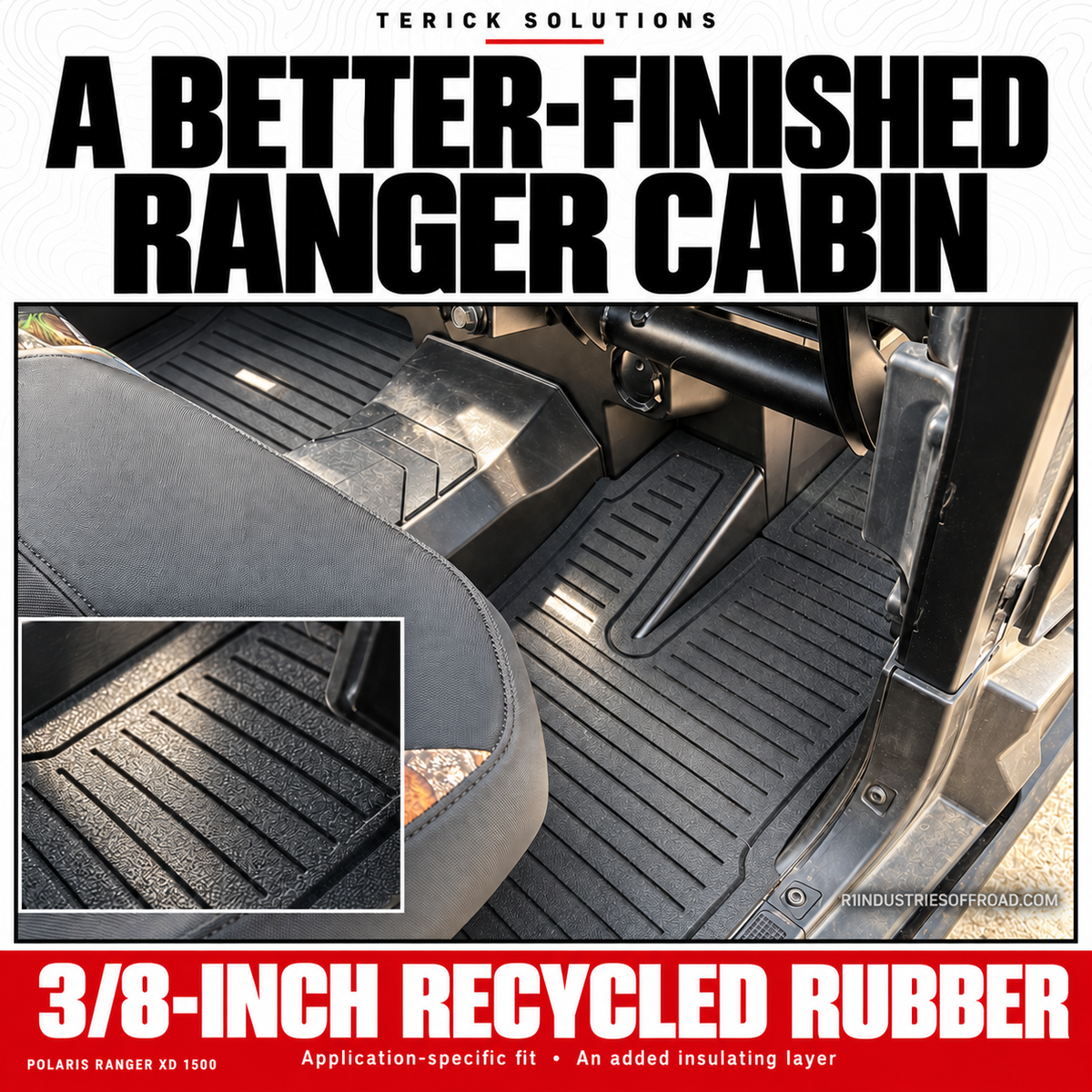 Terick Polaris Ranger XD 1500 rubber mats — installed fit and rubber detail