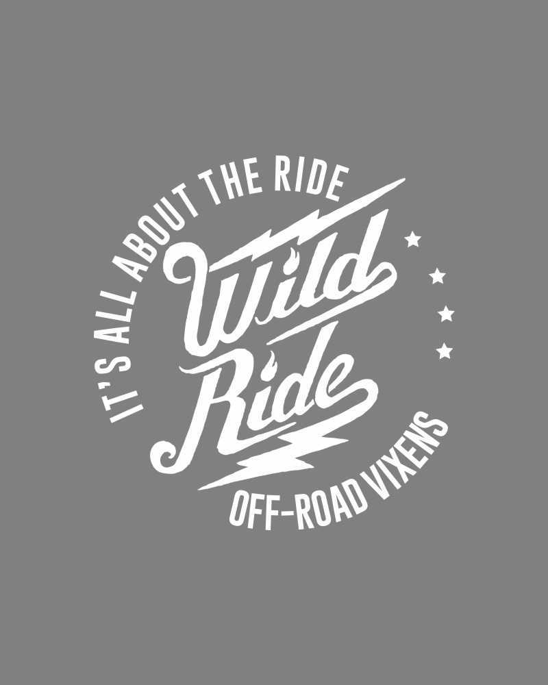 Photo of Wild Ride Decal 6" x 6" by OFF-ROAD VIXENS CLOTHING CO. - Premium Apparel & Accessories for UTVs / Side by Sides