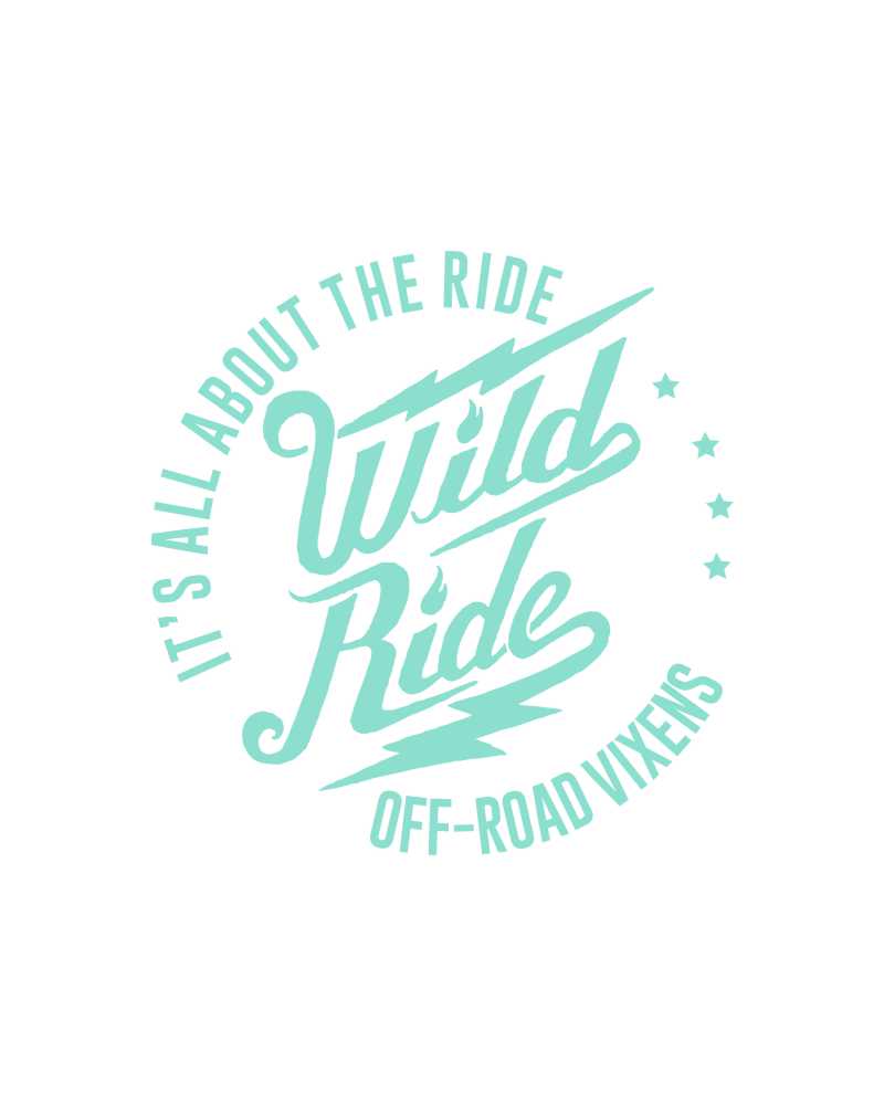 Photo of Wild Ride Decal 6" x 6" by OFF-ROAD VIXENS CLOTHING CO. - Premium Apparel & Accessories for UTVs / Side by Sides