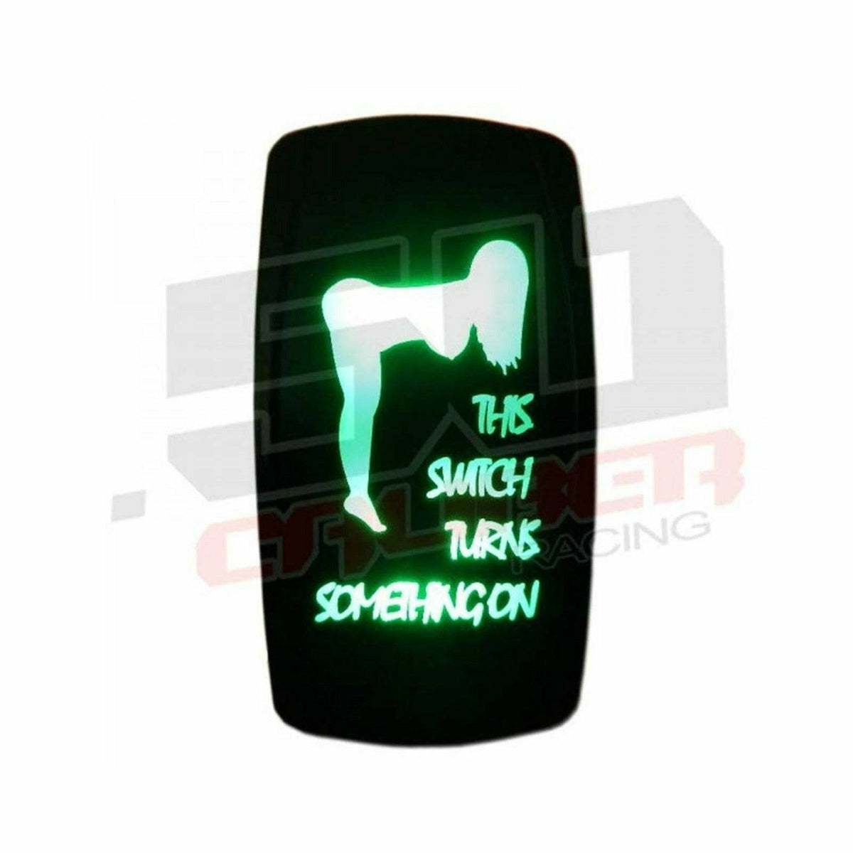 Photo of "This Switch Turns Something On" Waterproof Rocker Switch - LED Backlit, IP66 by 50 Caliber Racing - Premium Rocker Switches for UTVs / Side by Sides